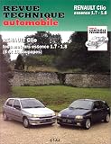 Revue Technique Automobile, numéro 546.2 : Clio 1.7 RT-1.8 RT-Baccara et 16 S