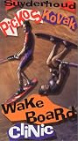 Wake Board Clinic [VHS]