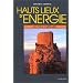 Hauts lieux �nerg�tiques
