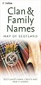 Clan and Family Names Map of Scotland (Pictorial Maps)