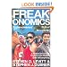 Freakonomics: A Rogue Economist Explores the Hidden Side of Everything