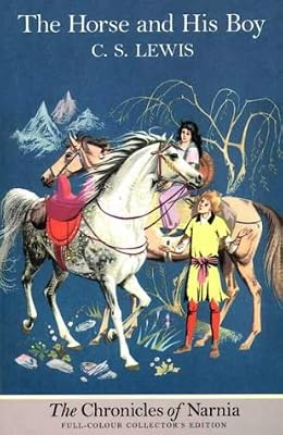 The Horse and His Boy (Chronicles of Narnia)