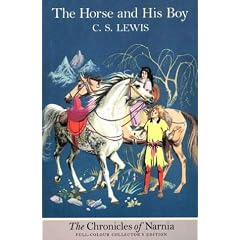 The Horse and His Boy (Chronicles of Narnia)