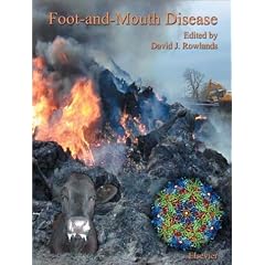 Foot and Mouth Disease by D.J. Rowlands