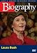 Biography: Laura Bush