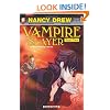 Nancy Drew The New Case Files Vampire Slayer, Part 2 (Nancy Drew New Case Files)