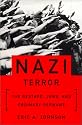 Nazi Terror : The Gestapo, Jews, and Ordinary Germans