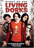 Night of the Living Dorks