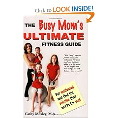 The Busy Mom's Ultimate Fitness Guide