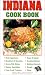Indiana Cook Book (Cooking Across America)