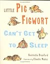 Little Pig Figwort Can't Get to Sleep