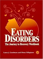 Eating Disorders: Journey to Recovery Workbook