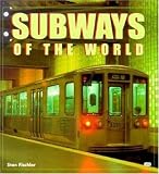 Subways of the World (Enthusiast Color)