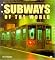 Subways of the World (Enthusiast Color)