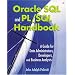 Oracle SQL and PL/SQL Handbook: A Guide for Data Administrators, Developers,  and Business Analysts