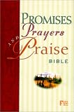 Promises, Prayers and Praise Bible (God's Word Series)