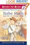 Babe Ruth and the Ice Cream Mess (Ready-To-Read - Level 2 (Hardback))