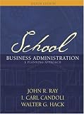 School Business Administration: A Planning Approach (8th Edition)