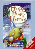 Hammy House of Horror: Complete & Unabridged