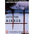 Into The Mirror (2 Disc Special Edition) [DVD]