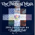The Biblical Year 2004 Calendar