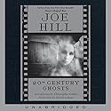 20th Century Ghosts Audiobook by Joe Hill Narrated by David LeDoux
