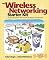 The Wireless Networking Starter Kit
