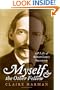 Myself and the Other Fellow: A Life of Robert Louis Stevenson