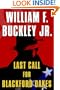 Last Call for Blackford Oakes (Blackford Oakes Novel)
