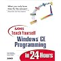 Sams Teach Yourself Windows CE Programming in 24 Hours