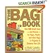 The Bag Book: Over 500 Great Uses and Reuses for Paper, Plastic and Other Bags to Organize and Enhance Your Life (Lansky, Vicki)
