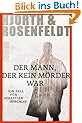 Der Mann, der kein M�rder war: Ein Fall f�r Sebastian Bergman