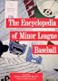 The Encyclopedia of Minor League Baseball