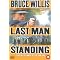 Why Bruce Willis rules and you don't