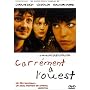 Carrément à l'ouest
