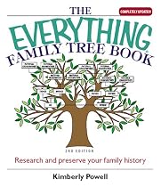 Everything Family Tree Book: Research and Preserve Your Family History