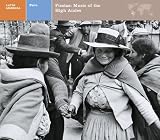 Explorer Series: Peru - Fiestas Music of the High Andes