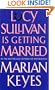Lucy Sullivan Is Getting Married