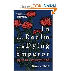 In the Realm of a Dying Emperor: Japan at Century's End