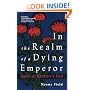 In the Realm of a Dying Emperor: Japan at Century's End