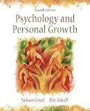 Psychology and Personal Growth (7th Edition)