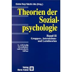 Theorien der Sozialpsychologie, Bd.2, Soziales Lernen, Interaktion und Gruppenprozesse: Gruppen-, Interaktions- und Lerntheorien: BD II