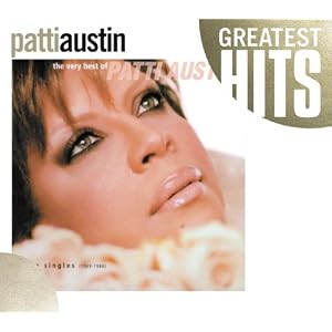 Very Best of Patti Austin: The Singles 1969-1986