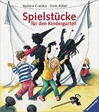 Spielst&uuml;cke f&uuml;r den Kindergarten - Barbara Cratzius, Doris R&uuml;bel