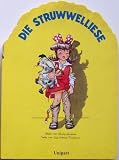 Struwwelliese - Charly Greifoner, Cilly Schmitt-Teichmann