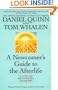 Newcomer's Guide to the Afterlife: On the Other Side Known Commonly As "The Little Book"