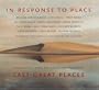 In Response to Place: Photographs from the Nature Conservancy's Last Great Places
