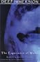 Deep Immersion: The Experience of Water