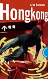Hongkong, aus der Reihe Labyrinthe-Krimis - Arne Sommer