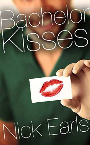 Bachelor Kisses: Book One of the Brisbane Rewound Trilogy